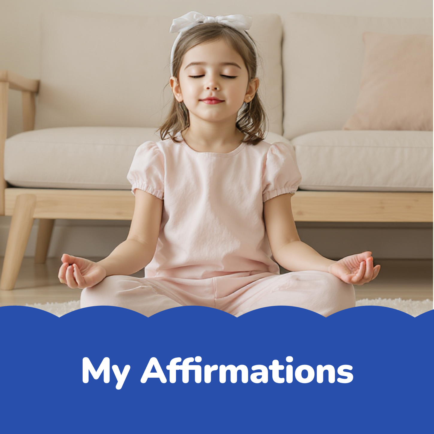 Little Affirmations