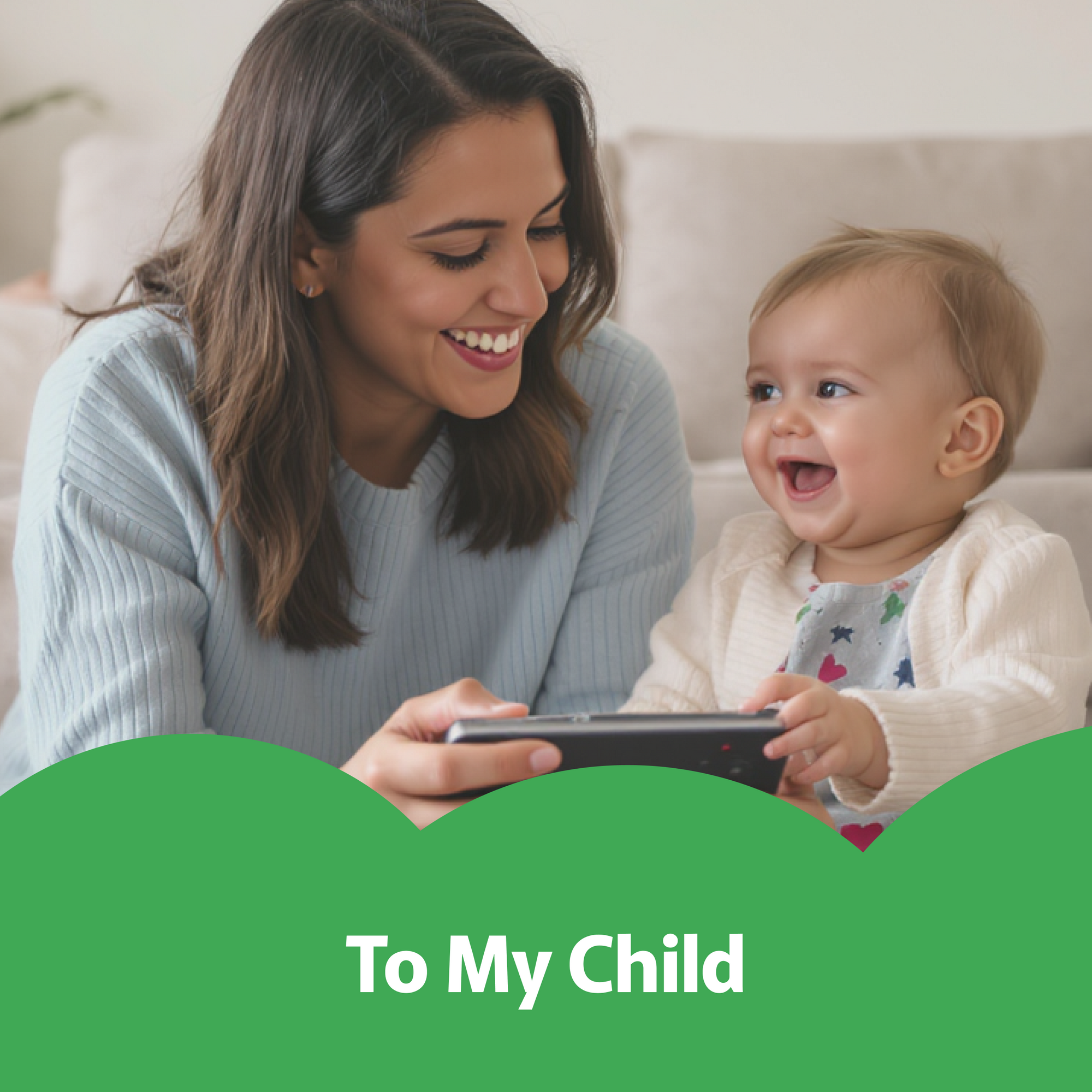To my child